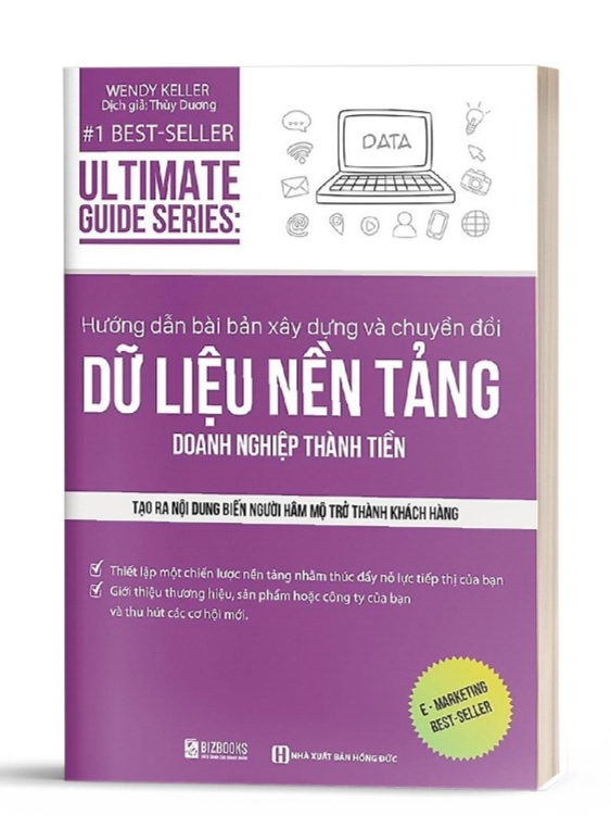 Hướng dẫn bài bản xây dựng và chuyển đổi dữ liệu nền tảng doanh nghiệp thành tiền  - Bản Quyền