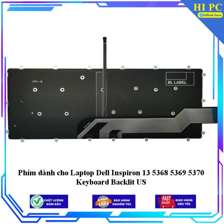 Phím dành cho Laptop Dell Inspiron 13 5368 5369 5370 Keyboard Backlit US - Hàng Nhập Khẩu