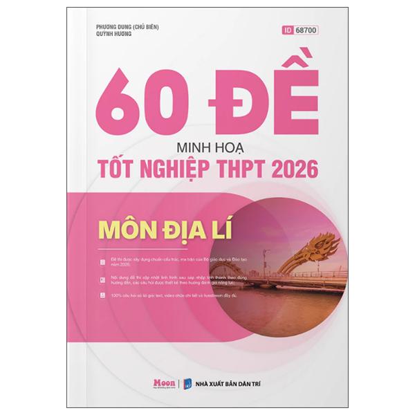 Sách - 60 Đề Minh Họa Tốt Nghiệp THPT 2026 - Môn Địa Lí