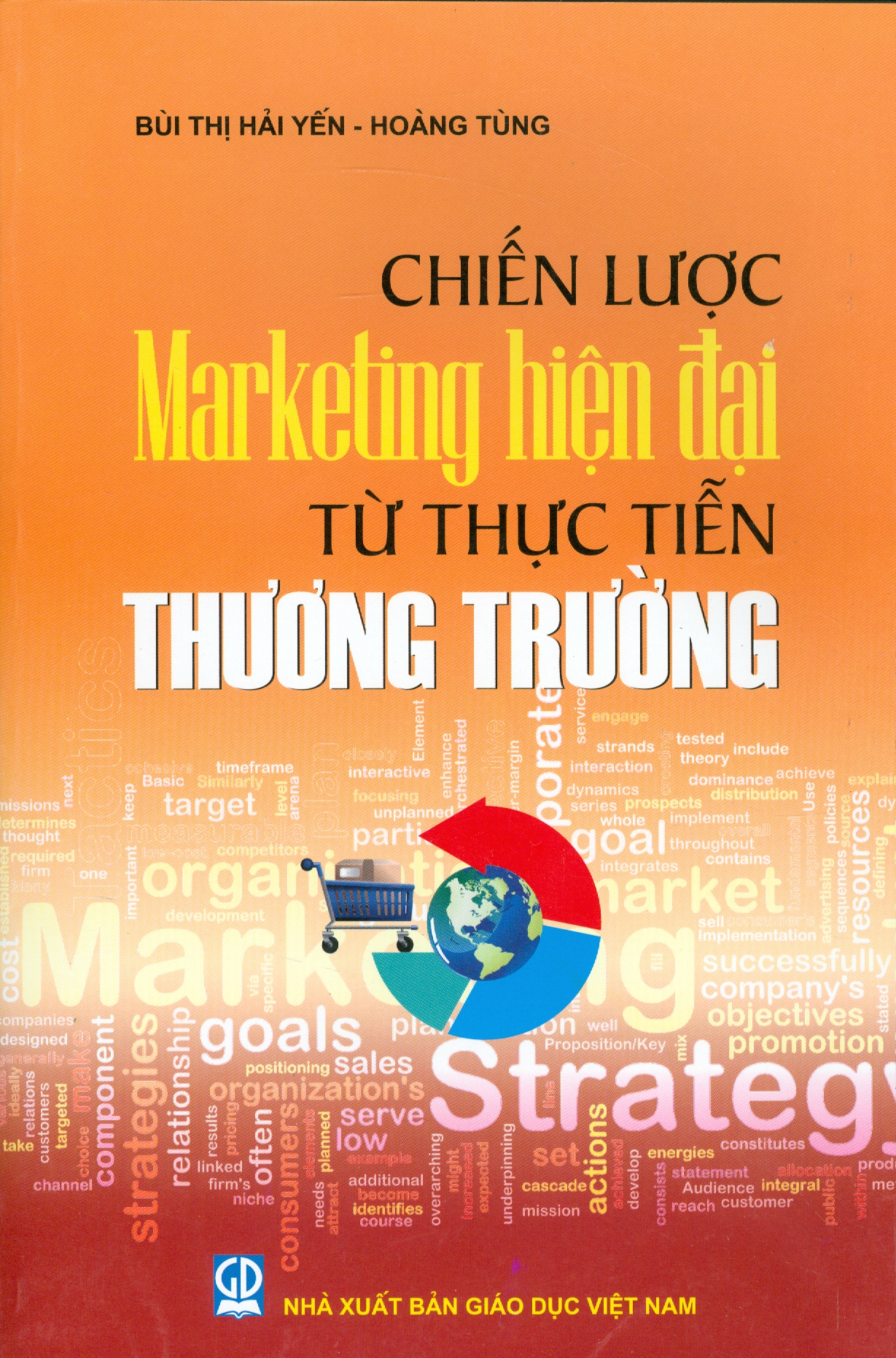 Chiến Lược Marketing Hiện Đại Từ Thực Tiễn Thương Trường