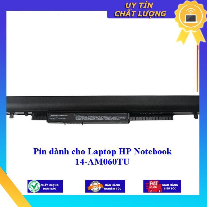 Pin dùng cho Laptop HP Notebook 14-AM060TU - Hàng Nhập Khẩu MIBAT539
