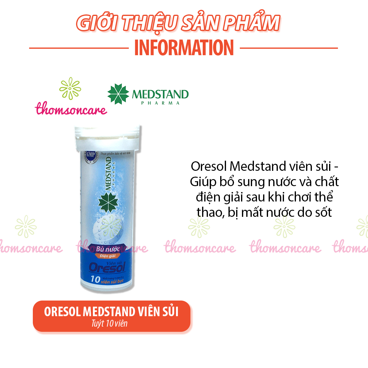 Viên sủi bù nước và chất điện giải Oresol Medstand - Dùng sau khi chơi thể thao, bị sốt, tiêu chảy, nôn mửa
