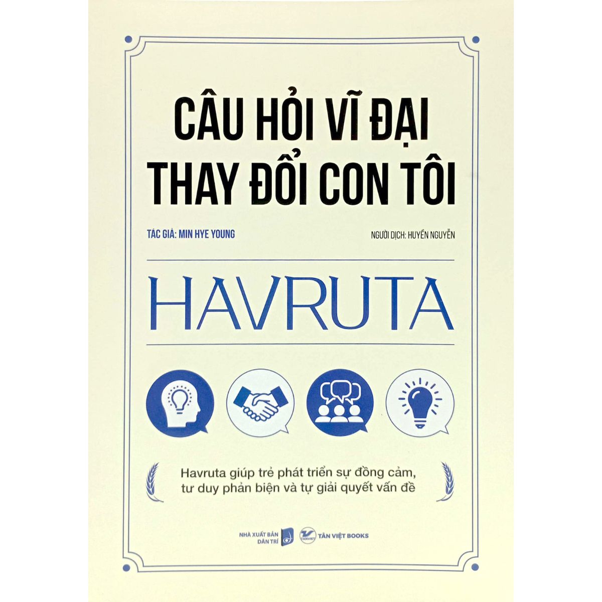 Havruta - Câu Hỏi Vĩ Đại Thay Đổi Con Tôi