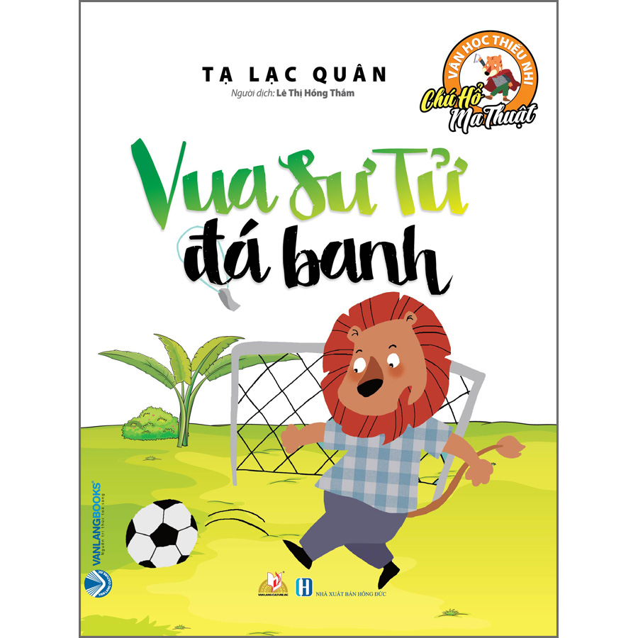 Chú Hổ Ma Thuật - Vua Sư Tử Đá Banh