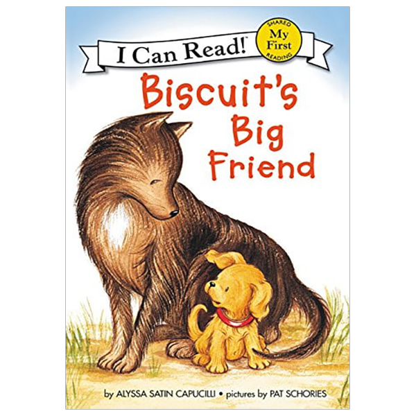 Biscuit's Big Friend (My First I Can Read)