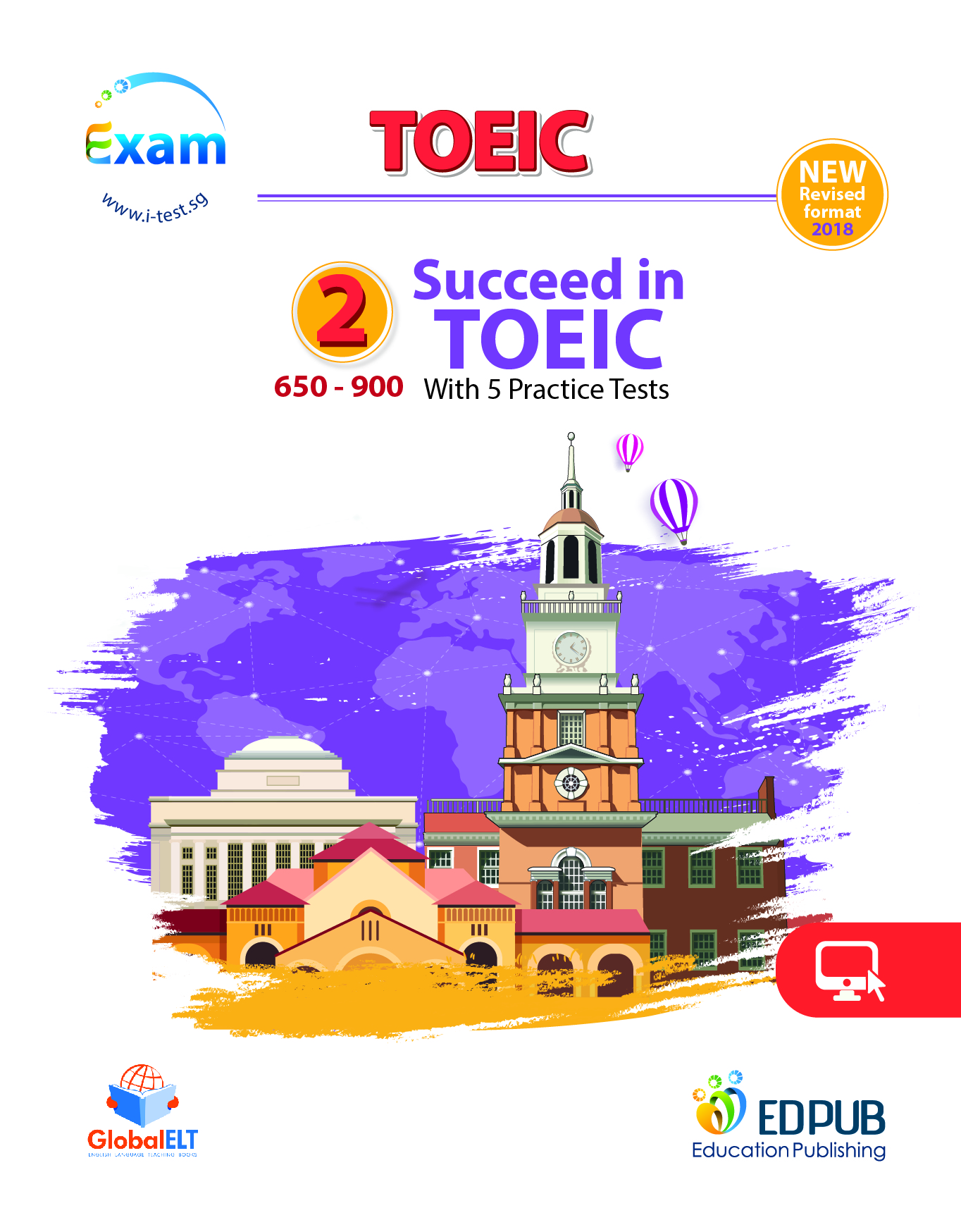 Succeed in TOEIC 2 (650-900) with 5 Practice Tests - New Revised format 2018