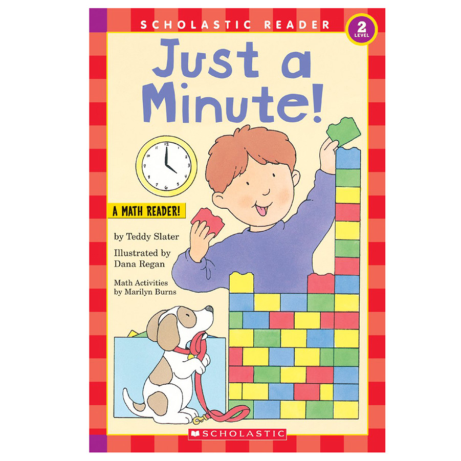 Scholastic Reader Level 2: Just A Minute