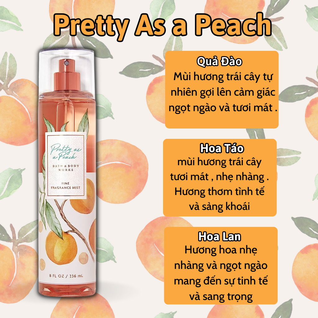 Body Mist Bath And Body Works Nam Nữ Chính Hãng Pretty As A Peach, Xịt Thơm Body Toàn Thân Hương Nước Hoa 236ml