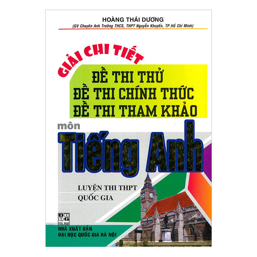 Giải Chi Tiết Đề Thi Thử, Đề Thi Chính Thức, Đề Thi Tham Khảo Môn Tiếng Anh