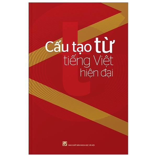 Cấu Tạo Từ Tiếng Việt Hiện Đại