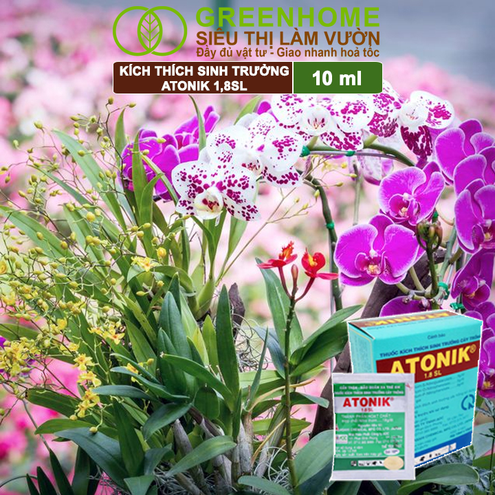 Phân bón lá Atonik Greenhome, gói 10ml, thúc đẩy sinh trưởng cây trồng chuyên phong lan, hoa hồng, bông giấy, sen đá