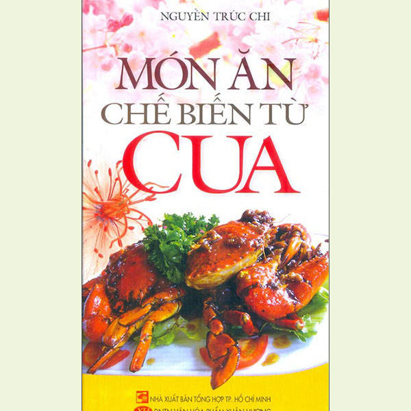 Món Ăn Chế Biến Từ Cua