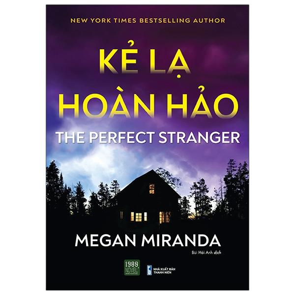 Kẻ Lạ Hoàn Hảo