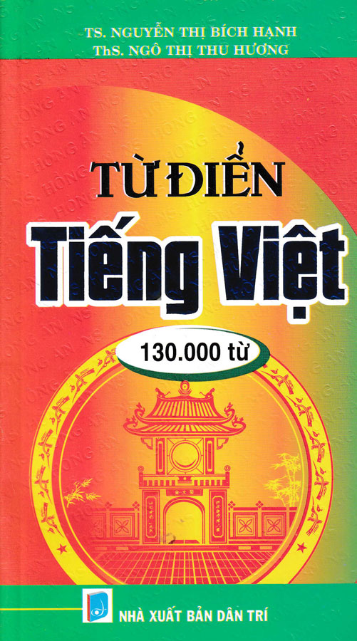 Hình ảnh TỪ ĐIỂN TIẾNG VIỆT (130000 TỪ)