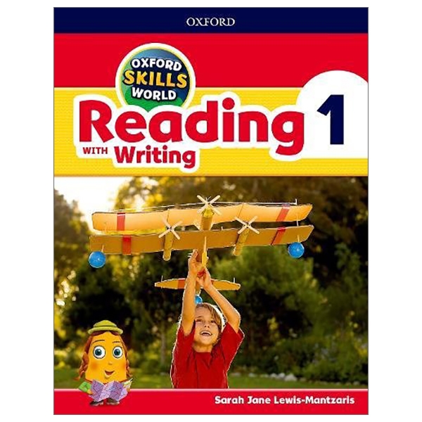 Oxford Skills World: Level 1: Reading With Writing Student Book