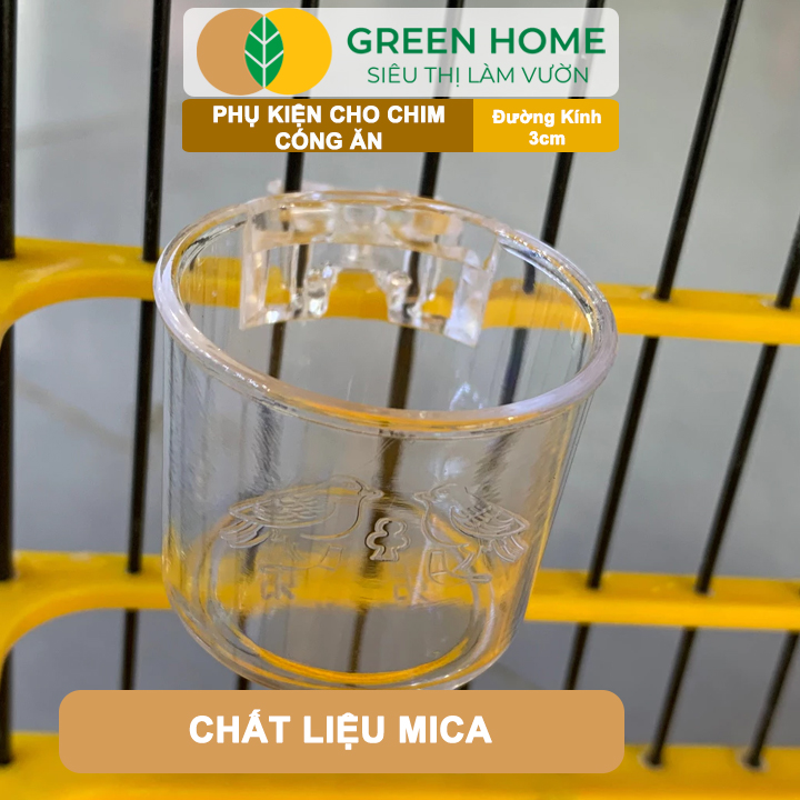 Cóng Ăn Cho Chim GreenHome, Nhựa Mica, Cho Chim Hút Mật, Khuyên, Chòe Đất, Yến,.. Siêu Bền, Nhỏ Gọn