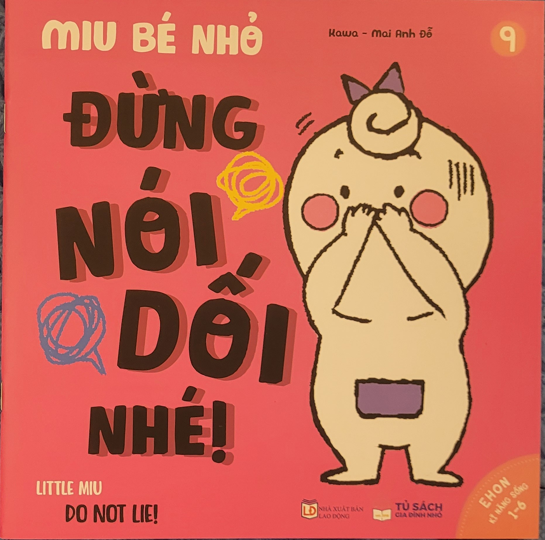 Sách Ehon Song ngữ Anh - Việt: Kĩ Năng Sống - Miu Bé Nhỏ - Phần 2 - Lẻ Tùy Chọn (1-6 tuổi)