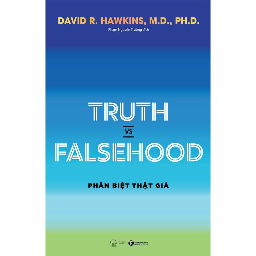 Truth vs Falsehood – Phân Biệt Thật Giả