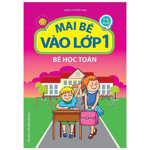Mai Bé Vào Lớp 1 - Bé Học Toán