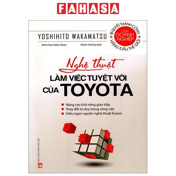 Nghệ Thuật Làm Việc Tuyệt Vời Của Toyota