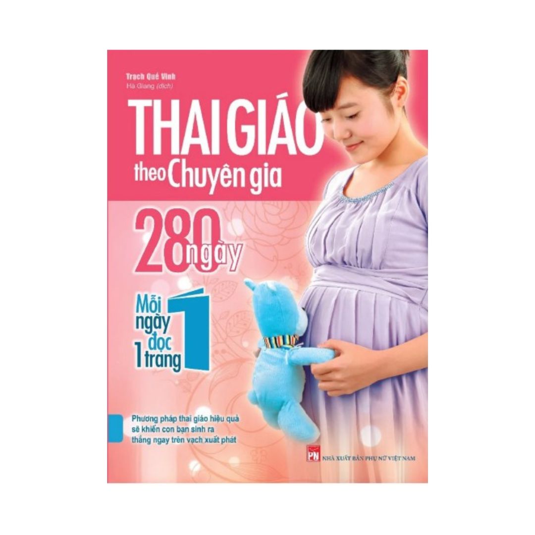 Hình ảnh Sách - Thai Giáo Theo Chuyên Gia - 280 Ngày, Mỗi Ngày Đọc 1 Trang - Tái Bản (Minh Long Books)