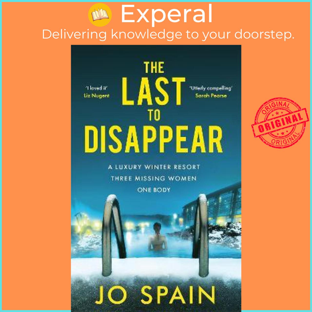 Sách - The Last to Disappear : The chilling new thriller from the author of The Perf by Jo Spain