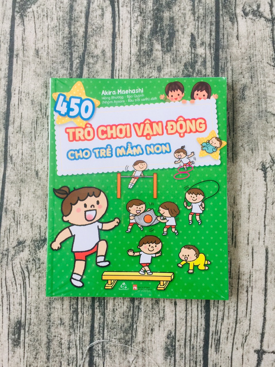 450 Trò Chơi Vận Động Cho Trẻ Mầm Non