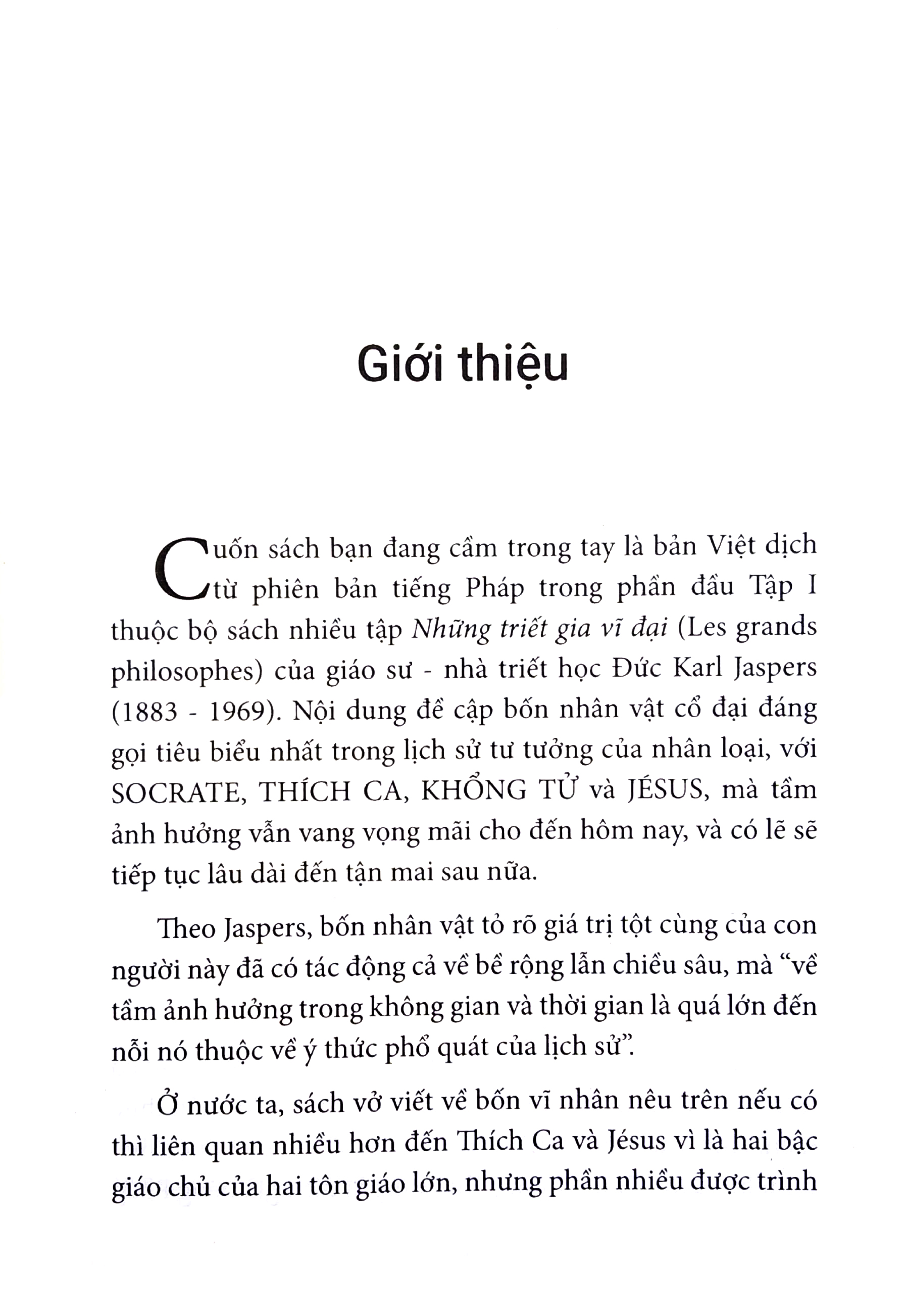 Những Triết Gia Vĩ Đại - Socrate - Thích Ca - Khổng Tử - Jésus