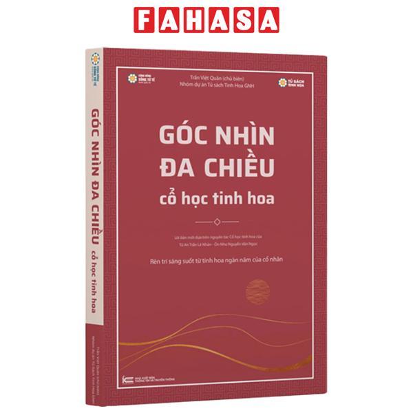 Sách - Góc Nhìn Đa Chiều - Cổ Học Tinh Hoa