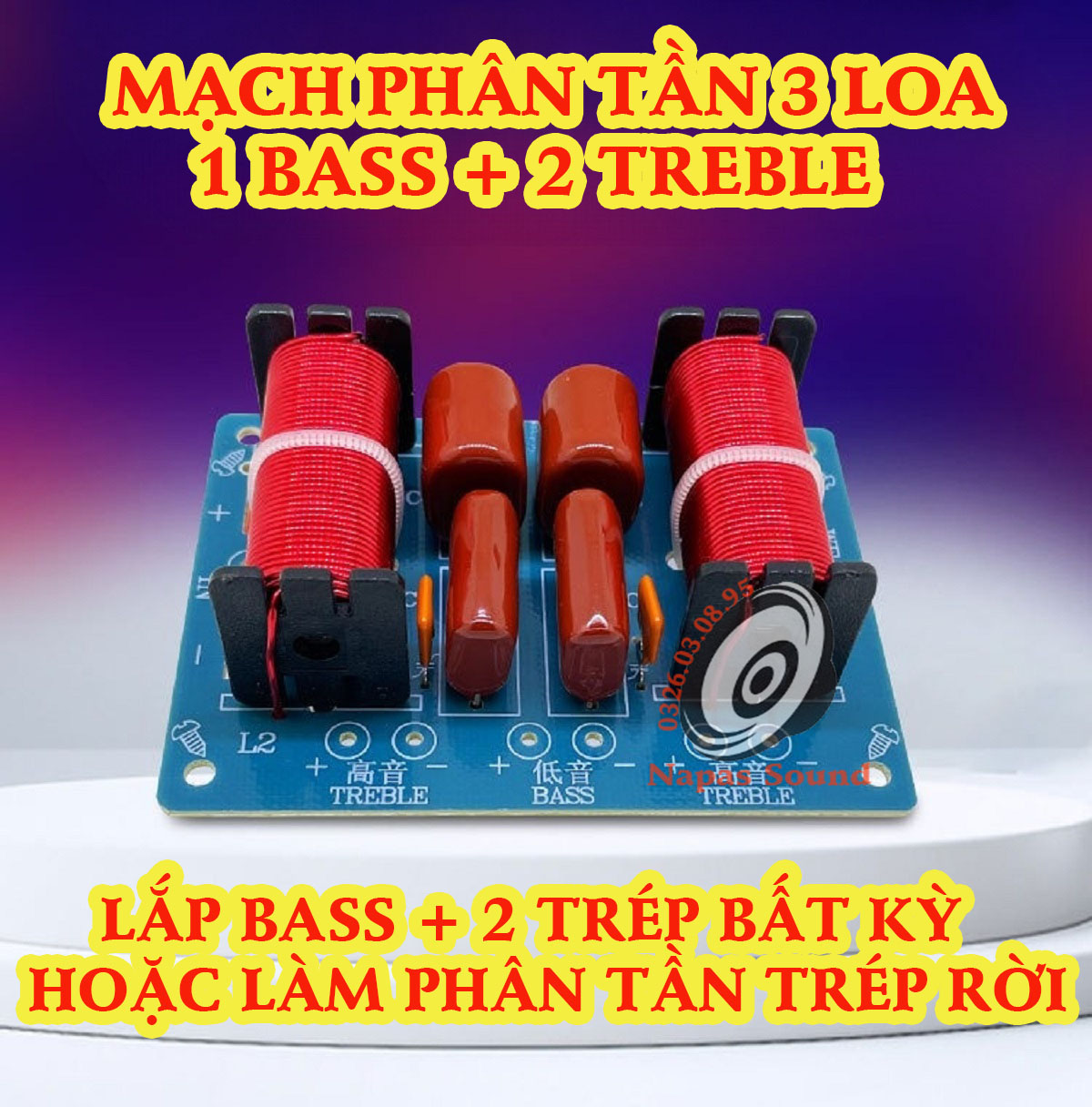 BỘ 2 CÁI MẠCH PHÂN TẦN 1 BASS 2 TRÉP WEAH360 - PHÂN TẦN 3 LOA - PHÂN TẦN 4 TRÉP