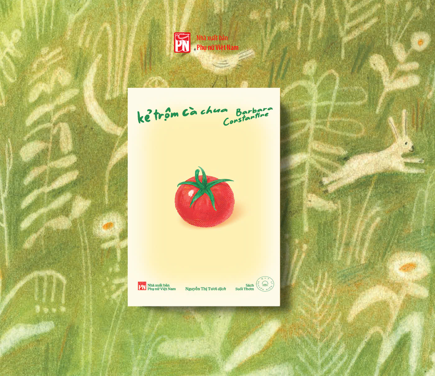 Sách - KẺ TRỘM CÀ CHUA - Barbara Constantine