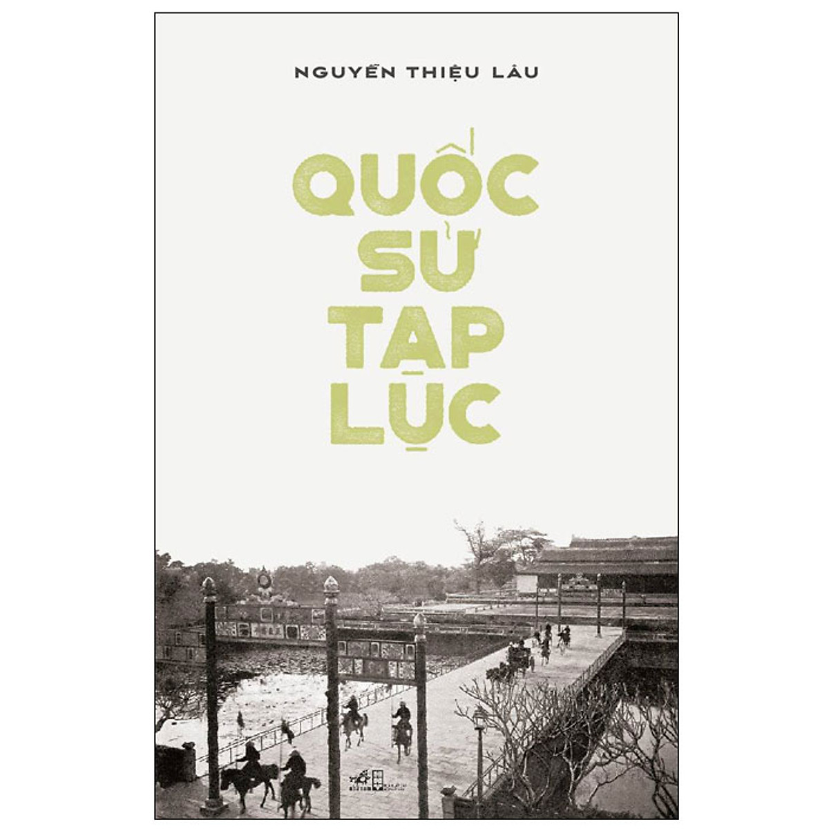Combo 2 cuốn sách: Lược sử thế giới + Quốc sử tạp lục
