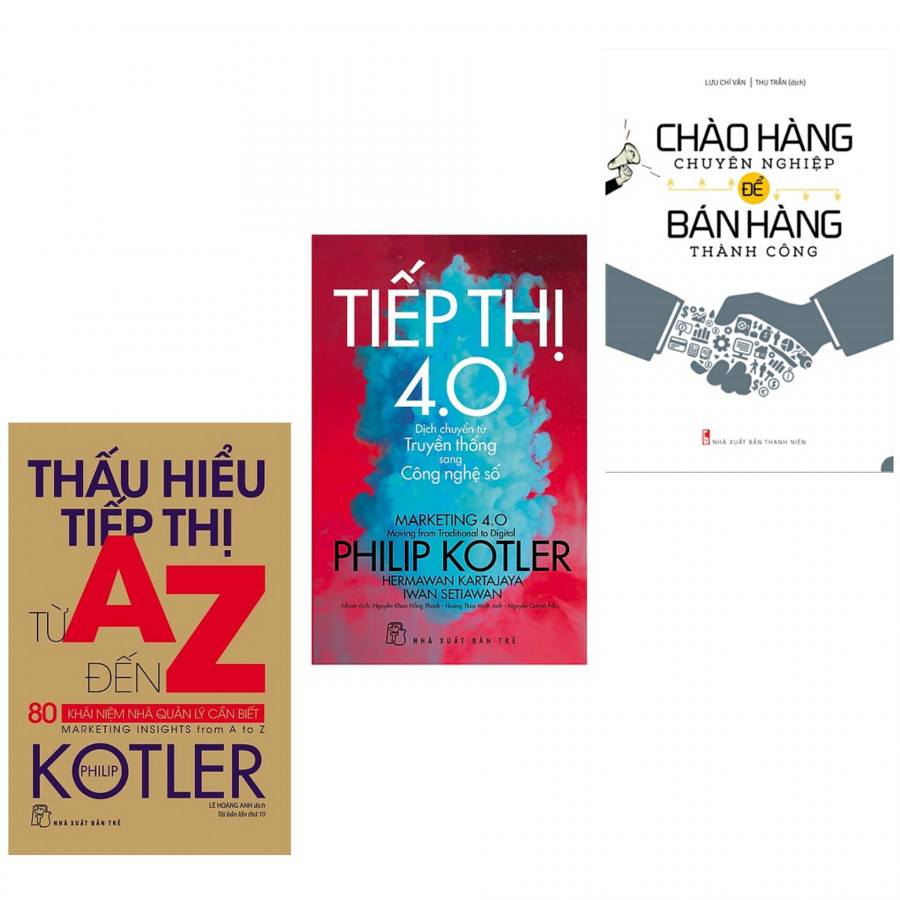 Combo thấu hiểu tiếp thị từ A-Z+thấu hiểu tiếp thị 4.0+chào hàng chuyên nghiệp để bán hàng