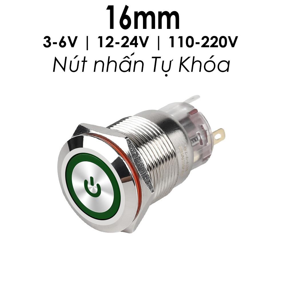 Nút Nguồn Inox Led, Công Tắc Nhấn Tự khóa 16mm (3-6V, 12-24V, 110-220V) Có biểu tượng Power