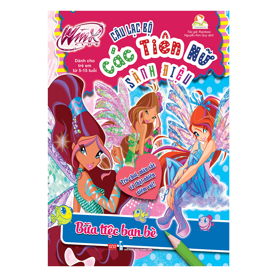 Winx Club - Câu Lạc Bộ Các Tiên Nữ Sành Điệu: Bữa Tiệc Bạn Bè