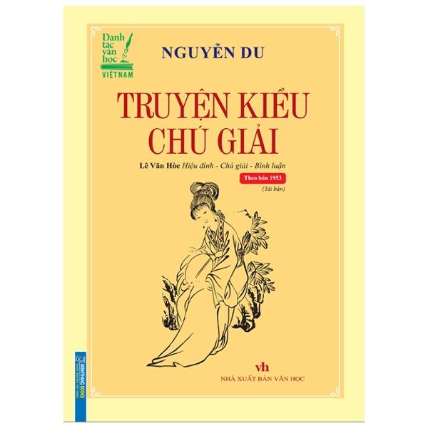 Truyện Kiều Chú Giải (Tái Bản) - Bìa Cứng