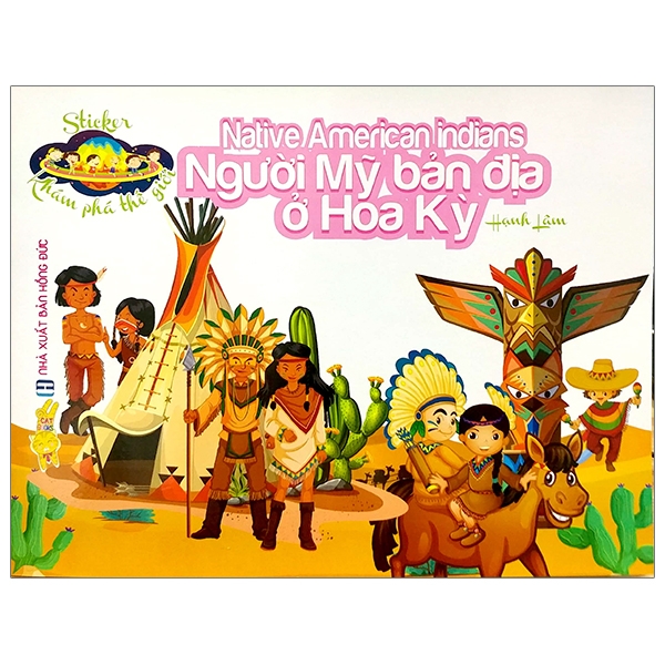 Sticker Khám Phá Thế Giới - Người Mỹ Bản Địa Ở Hoa Kỳ - Native American Indians