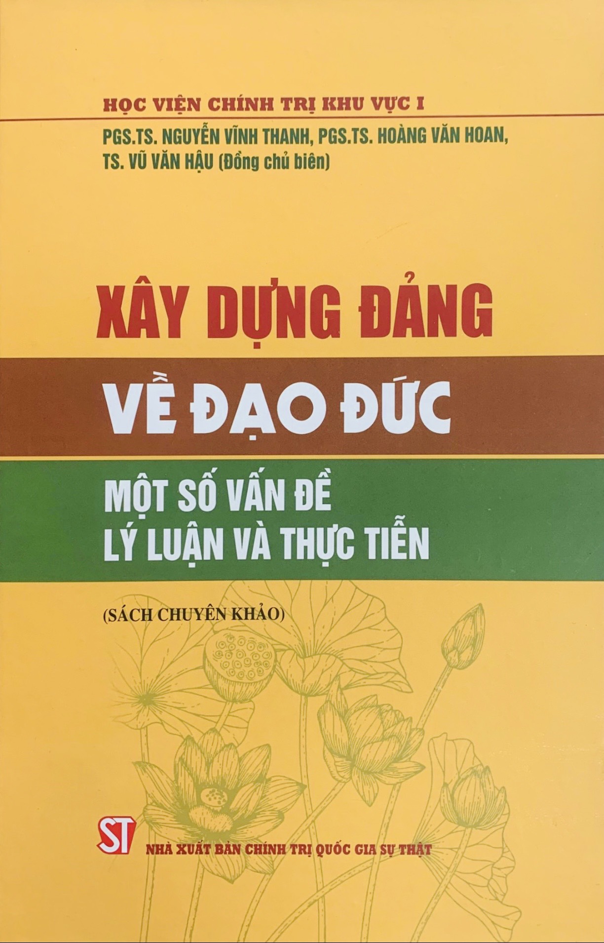 Xây dựng Đảng về đạo đức - Một số vấn đề lý luận và thực tiễn