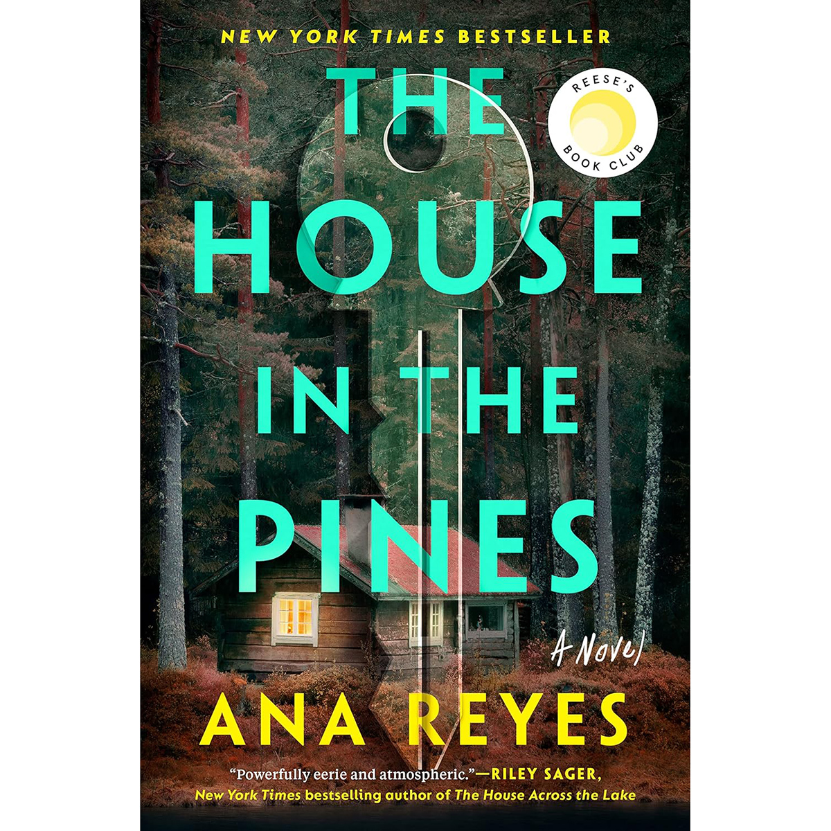 The House in the Pines: A Novel