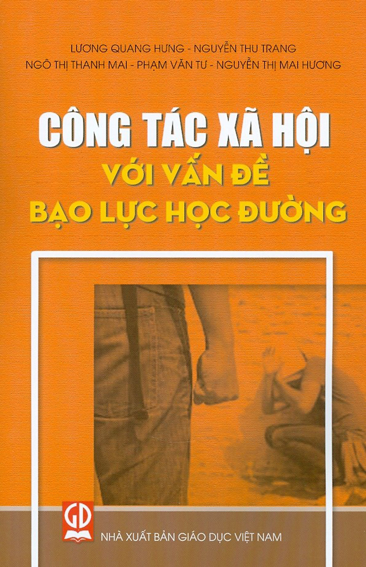 Công tác xã hội với vấn đề bạo lực học đường