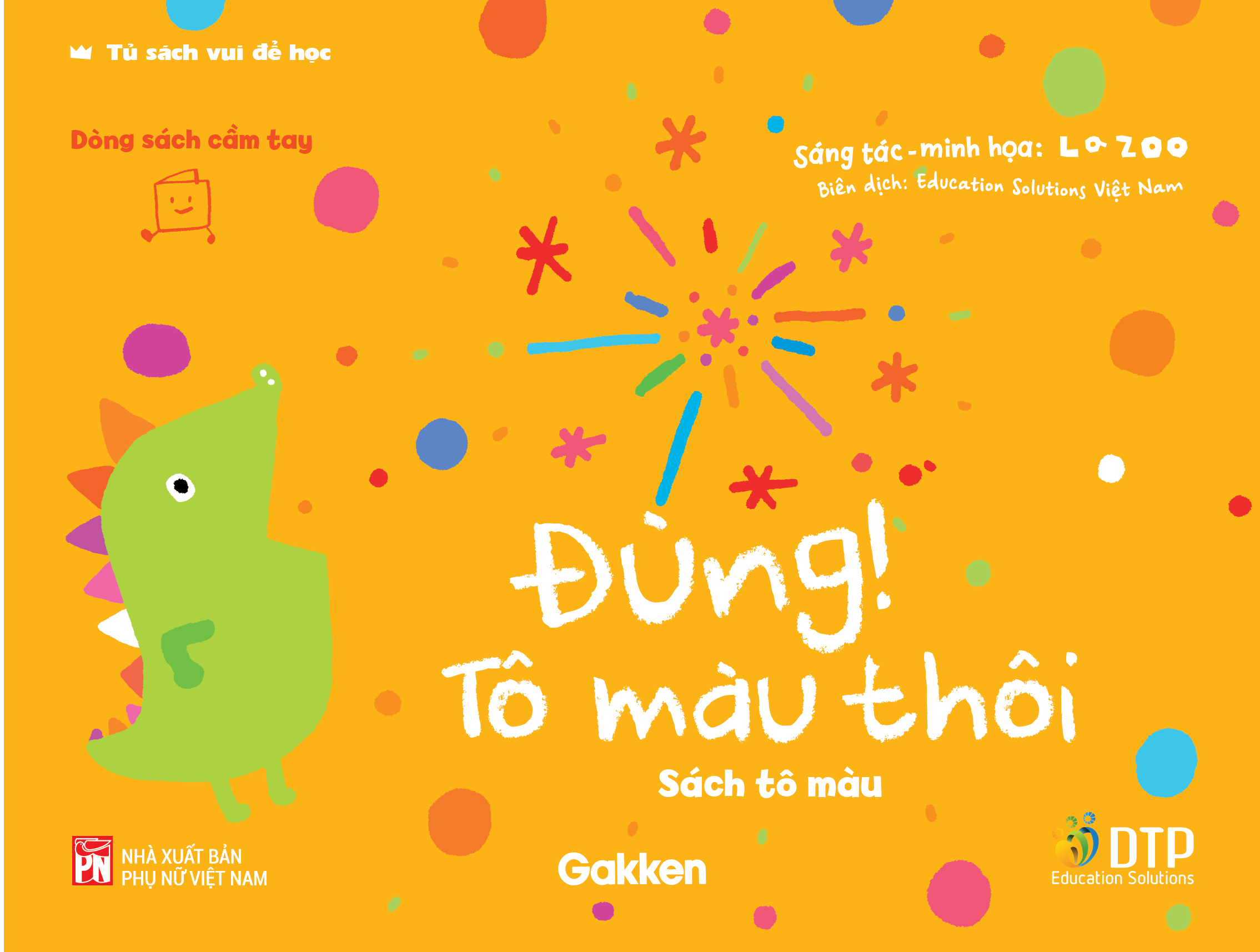 Sách - Dtpbooks - Đùng! Tô Màu Thôi - Tủ sách vui để học - Sách tô màu - Dòng sách cầm tay