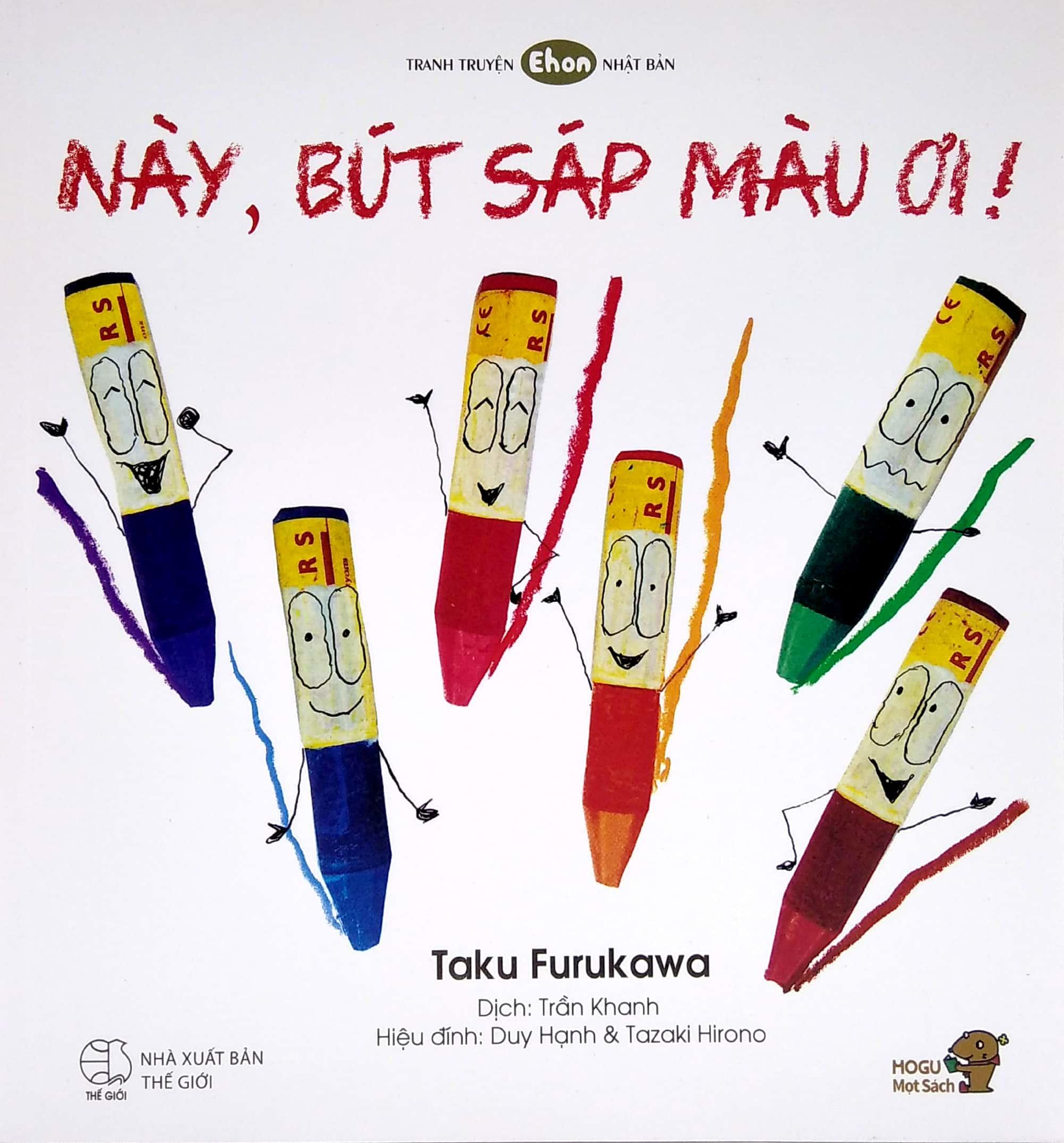 Ehon - Mọt Sách Mogu - Này, Bút Sáp Màu Ơi!