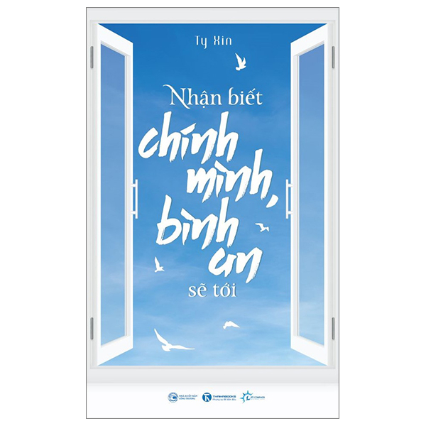  Nhận Biết Chính Mình Bình An Sẽ Tới- Cuốn Sách Kỹ Năng Sống Hay