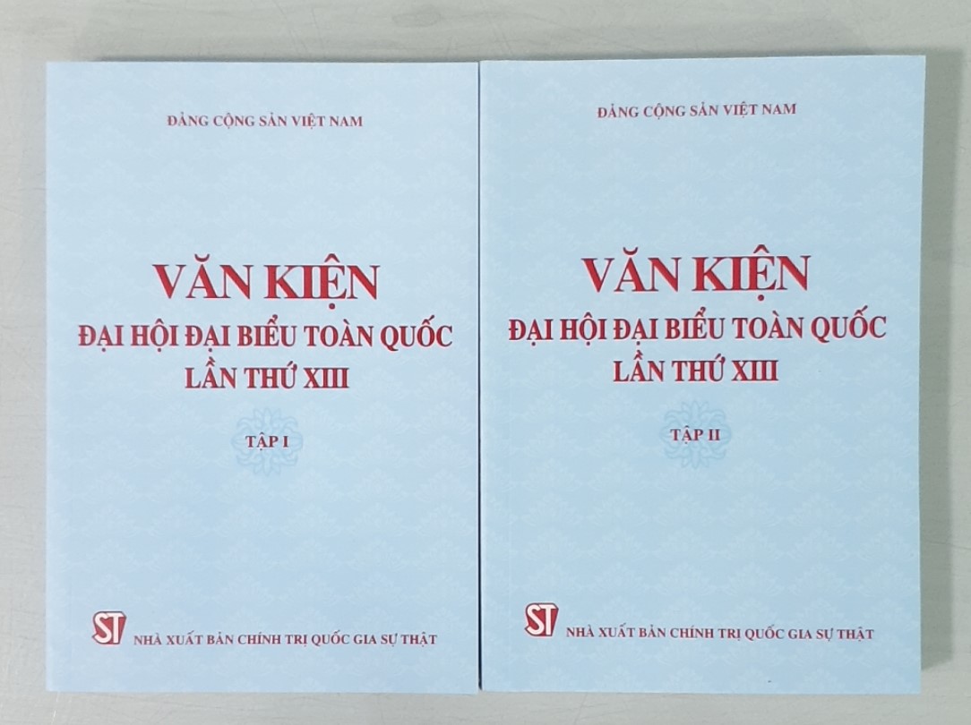 Văn Kiện Đại Hội Đại Biểu Toàn Quốc Lần Thứ XIII (2 tập)