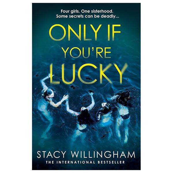Sách ngoại văn: Only If You're Lucky