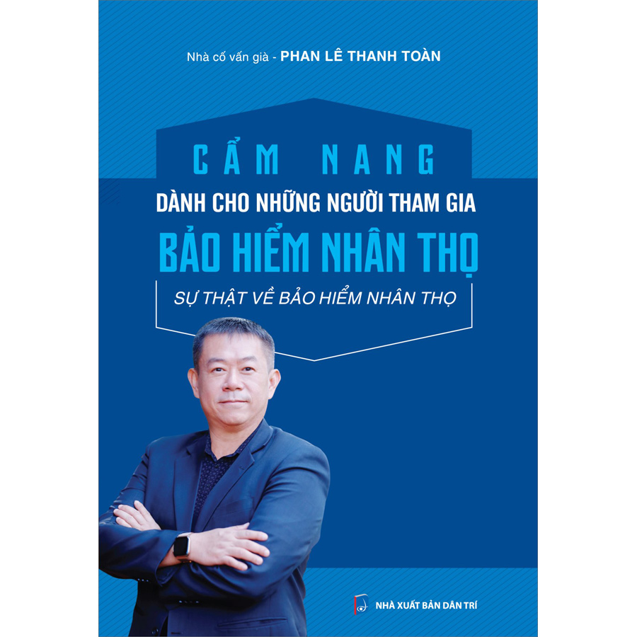 Cẩm nang dành cho những người tham gia Bảo hiểm nhân thọ - Sự thật về Bảo hiểm nhân thọ