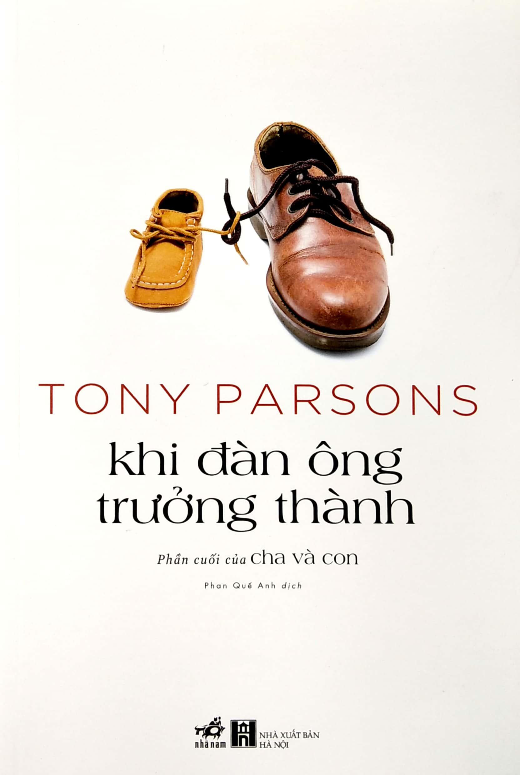 Khi Đàn Ông Trưởng Thành (Phần Cuối Của Cha Và Con)