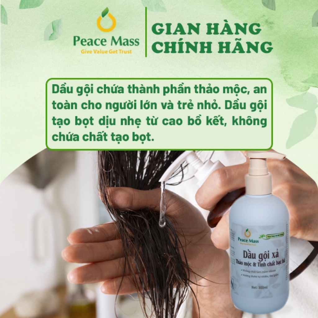 Dầu Gội Xả Thảo Mộc Peace Mass 300ml