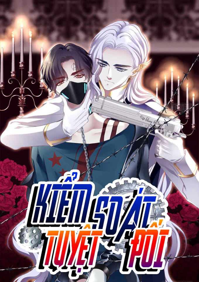 kiểm soát tuyệt đối chapter 2 1