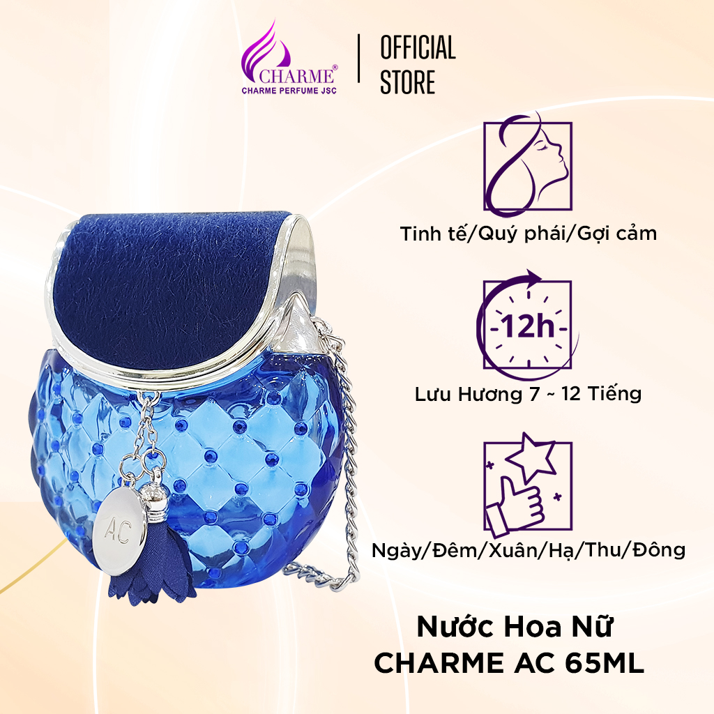 Nước hoa nữ cao cấp, Charme AC, mùi hương tinh tế, quý phái, gợi cảm, tỏa hương suốt ngày dài, 65ml